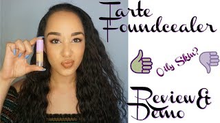 Tarte Foundcealer Review amp Demo Oily Skin [upl. by Rush458]