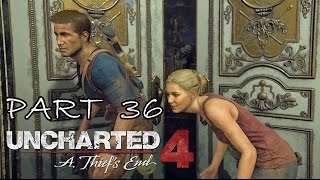 36 Uncharted 4 A Thiefs End  Averys House  Lets Play Gameplay Walkthrough PS4 [upl. by Woo]