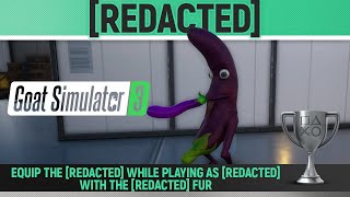 Goat Simulator 3  REDACTED 🏆 Trophy  Achievement Guide [upl. by Arracahs712]