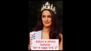 Attori e attrici italiane ieri e oggi Vol 2° [upl. by Gelhar]