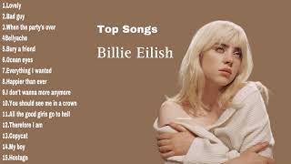 Top HIT Songs of Billie Eilish 2024🎵🎶  Billie Eilish [upl. by Adam]