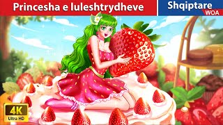 Princesha e luleshtrydheve 🍓 👰 Perralla Shqip 🌛 WOAAlbanianFairyTales [upl. by Batha]