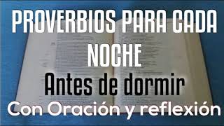 20 PROVERBIO PARA DORMIR EN PAZ  ORACIÓN Y REFLEXIÓN  EN PAZ ME ACOSTARÉ Y ASÍ MISMO DORMIRÉ [upl. by Aube]