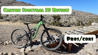 Canyon Spectral 29 ReviewPros and Cons [upl. by Ecallaw]