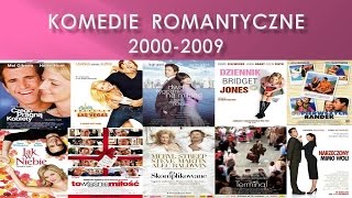 TOP 10 Najlepsze komedie romantyczne z lat 20002009 [upl. by Nnylyma]