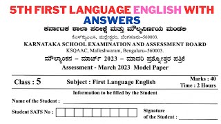 5ನೇ ತರಗತಿ ಮೌಲ್ಯಾಂಕನ ಪ್ರಶ್ನೆಪತ್ರಿಕೆ 5th Std 1st Language English KSQAAC Question amp Answers 2023 [upl. by Avrit]