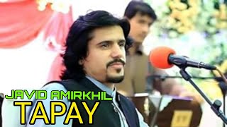 Javid Amirkhil Trending TAPAY 2024 Pashto New Full Trending TAPAY [upl. by Evan]