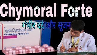 Chymoral Forte  DS Tablets Uses in Hindi  Trypsin amp Chymotrypsin Tablets [upl. by Blackmore]