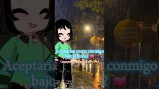 Aceptan 👻🌧Nosequiensoy3363 SoyLuna093 lluvia xd rayos gachalife2 frio pararti [upl. by Mattie]