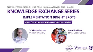 Implementation Bright Spots Sport for Inclusion and Street Soccer London [upl. by Eleonora661]