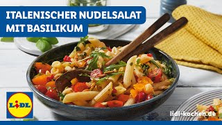 Italienischer Nudelsalat  Pasta  Lidl Kochen [upl. by Arracot]