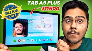 Samsung Tab A9 plus  ₹11000 Only  Best Samsung tablet in Flipkart BBD Sale Amazon GIF Sale [upl. by Strohbehn]