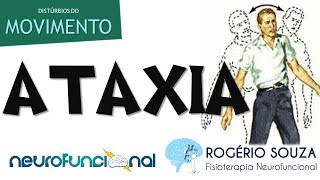 ATAXIA Vídeo Aula  Rogério Souza [upl. by Estrellita]