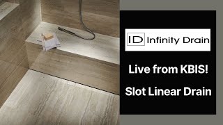 Live from KBIS Slot Linear Drain Product Launch [upl. by Arny]