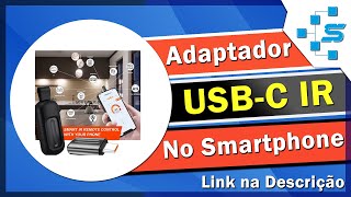 Adaptador Que Transforma Seu Smartphone em Controle Remoto [upl. by Bilak232]