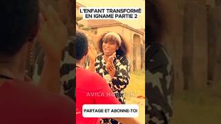 Partie 2 Transformé en igname par la sorcièrerealite leçon vie [upl. by Yrro]