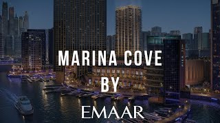 Marina Cove  By EMAAR [upl. by Esyak]