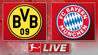 🔴 Borussia Dortmund  FC Bayern München  Bundesliga Topspiel 12 Spieltag  Liveradio [upl. by Ilyse]