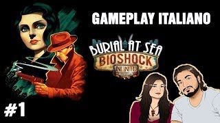 Burial at Sea Funerale in Mare Episode 1 GAMEPLAY ITA  MASCHERE E ELIZABETH [upl. by Garald653]