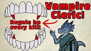 Vampire Cleric Build  DampD 5e [upl. by Fiora]