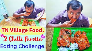 Parotta 2 Chilli Parotta Eating Challenge Parotta Eating Challenge Spicy Chilli Parotta [upl. by Ragde]