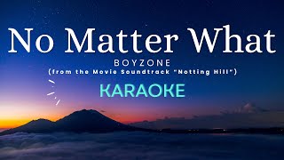 Boyzone  No Matter What Karaoke Version [upl. by Esiled]