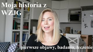 Historia mojej choroby WZJGwrzodziejące zapalenie jelita grubego [upl. by Natek]