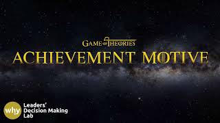 Achievement Motive  Acquired Motive  David McClelland Game of Theories 32 [upl. by Enelia253]