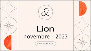 Horoscope Lion ♉️ Novembre 2023 🦇 par Christine Haas [upl. by Corrine212]