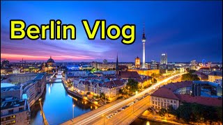 Berlin Vlog 🇩🇪 Germany Capital City ♥️ [upl. by Nazar]