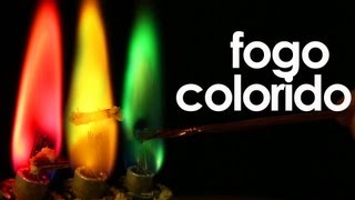 Como fazer fogo colorido EXPERIMENTOS de QUÍMICA [upl. by Rubie588]