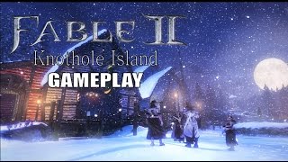 Fable 2  Knothole Island DLC Gameplay [upl. by Amek]