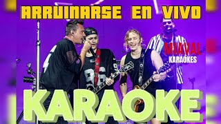 Arruinarse en vivo  Karaoke  Tan bionica ft Airbag [upl. by Ailbert]