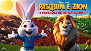 Pasquim e Zion  quotA Parábola do Bom Semeadorquot [upl. by Ahsinot136]