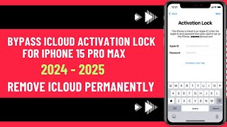 bypass icloud activation lock iphone 15 pro max 2024  2025 [upl. by Araes]