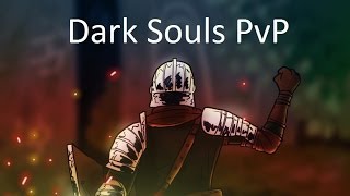 Dark Souls PvP Music Video [upl. by Reyem217]