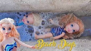 Elsa and Anna Toddlers Play in the sand at the Beach Ocean Vacation  Barbie Dolls [upl. by Alak]