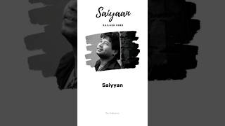 Saiyyan  Kailash kher saiyan kailashkher lyrics [upl. by Azrim]