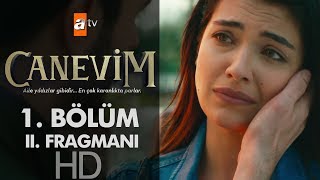 Canevim 1 Bölüm 2 Fragmanı [upl. by Ssepmet]