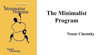 Noam Chomsky quotThe Minimalist Programquot Book Note [upl. by Ynnaj]