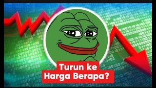 JANGAN KETINGGALAN ‼️ Setelah Naik 14 PEPE Koin Berpotensi Turun ke Harga Sekian [upl. by Urian]