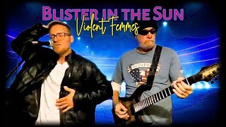 Violent Femmes  Blister in the Sun Cover [upl. by Loise529]