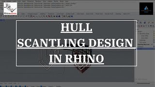 Scantling Design using Rhino Software [upl. by Llezniuq]