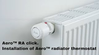 Aero™ RA click Installation of Aero™ radiator thermostat [upl. by Zahavi264]