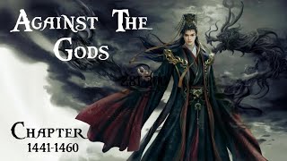 Against the Gods • Chapter • 1441•1460 audiobook [upl. by Gibeon333]