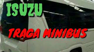 ISUZU TRAGA MINIBUSS [upl. by Aynosal]