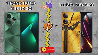 TECNO POVA 6 PRO Vs ZTE NUBIA NEO 2 5G Which one is best for you choose tecnopova6pro5g zte [upl. by Nileek]