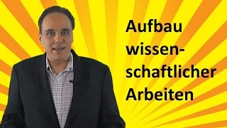 Aufbau wissenschaftlicher Arbeiten [upl. by Devitt313]