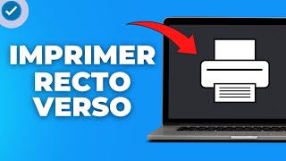 Comment Imprimer En Recto Verso  100 Facile [upl. by Sherri]