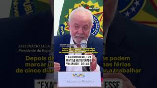 Lula quotExageramente esse ano teve muito feriado prolongadoquot [upl. by Devland]